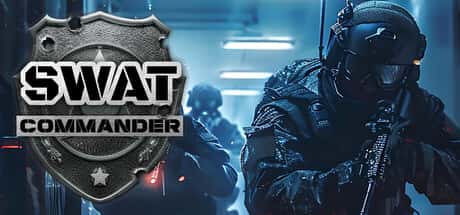 STEAM学习 战术指挥小队 SWAT Commander 中文版 21G游戏封面